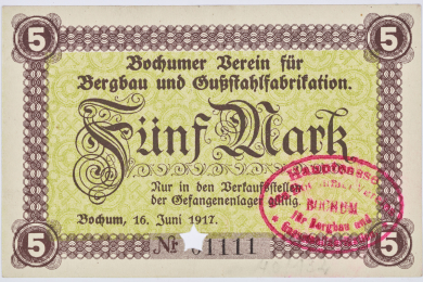 Schein mit Aufschrift Fünf Mark darüber Bochumer Verein Bergbau und Gußstahlfabrikation darunter nur in der Verkaufsstelle der Gefangenlager gültig