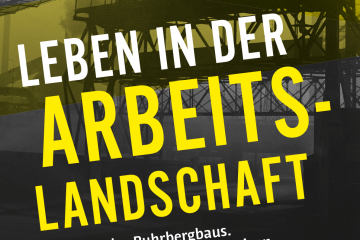 Das Veransaltungsplakat mit dem Titel vor einer gelb hinterlegten Grubenseilbahn.
