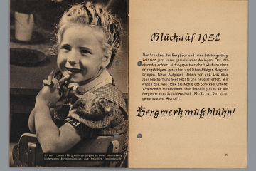 Doppelseitige Abbildung: „Glückauf 1952“ und abschließende Worte; links Großaufnahme eines in die Kamera lächelnden blonden Mädchens (mit dem Hinweis auf Familienbeihilfen des Bergbaus). 